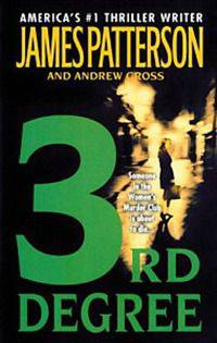 3rd Degree (Women's Murder Club Series #3)