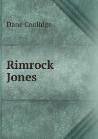 Rimrock Jones