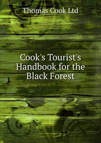 Cook's Tourist's Handbook for the Black Forest