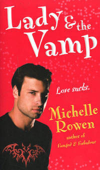 Lady and the Vamp (Immortality Bites Series #3)
