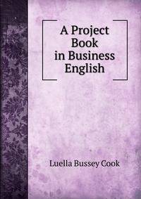 A Project Book in Business English