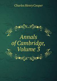Annals of Cambridge, Volume 3