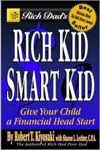 Rich Dad's Rich Kid, Smart Kid: Giving Your Children a Financial Head Start
