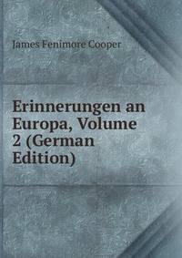 Erinnerungen an Europa, Volume 2 (German Edition)