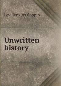 Unwritten history