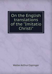 On the English translations of the "Imitatio Christi"