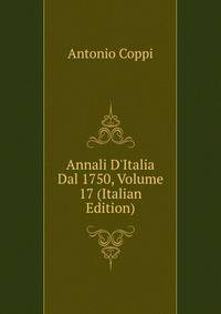 Annali D'Italia Dal 1750, Volume 17 (Italian Edition)