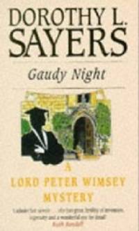 Gaudy Night (Lord Peter Wimsey Mystery)