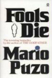 Fools Die. Puzo