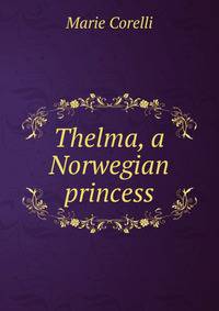 Thelma, a Norwegian princess