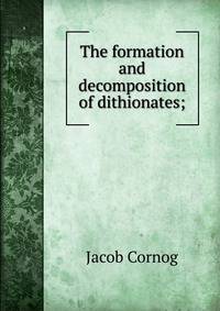 The formation and decomposition of dithionates;