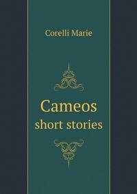 Cameos. short stories