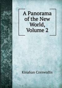 A Panorama of the New World, Volume 2