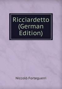 Ricciardetto (German Edition)