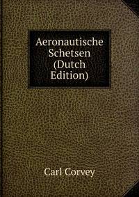 Aeronautische Schetsen (Dutch Edition)