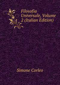 Filosofia Universale, Volume 2 (Italian Edition)
