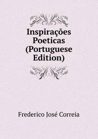 Inspiracoes Poeticas (Portuguese Edition)