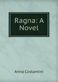 Ragna: A Novel