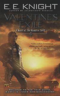 Valentine's Exile: A Novel of the Vampire Earth