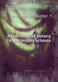 A text-book of botany for secondary schools