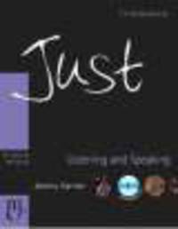 Just Listening and Speaking: Intermediate (British English): Student's Book (+ CD)