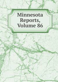 Minnesota Reports, Volume 86