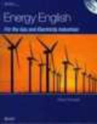 Energy English for the Gas and Electricity Industries. Learner's Book (+ CD)
