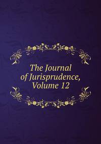 The Journal of Jurisprudence, Volume 12