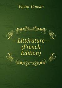 --Litterature-- (French Edition)