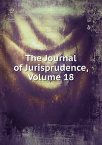 The Journal of Jurisprudence, Volume 18