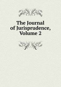 The Journal of Jurisprudence, Volume 2