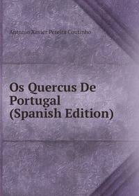 Os Quercus De Portugal (Spanish Edition)