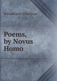 Poems, by Novus Homo