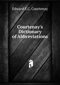 Courtenay's Dictionary of Abbreviations