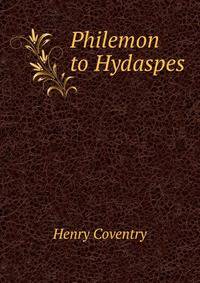 Philemon to Hydaspes