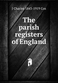 The parish registers of England