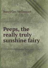 Peeps, the really truly sunshine fairy