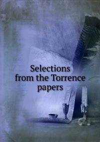 Selections from the Torrence papers