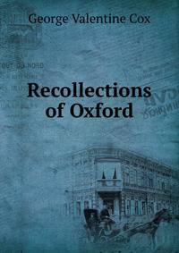 Recollections of Oxford