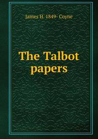 The Talbot papers