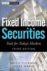 Fixed Income Securities: Tools for Today's Markets