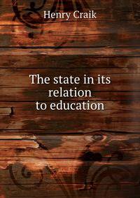 The state in its relation to education