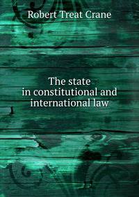 The state in constitutional and international law