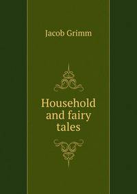 Household and fairy tales