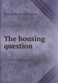 The housing question