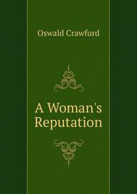 A Woman's Reputation