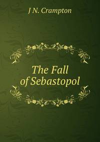 The Fall of Sebastopol