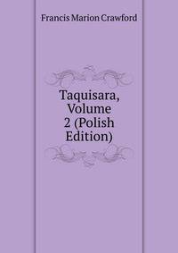 Taquisara, Volume 2 (Polish Edition)