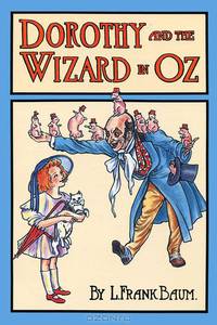 Dorothy and the Wizard in Oz