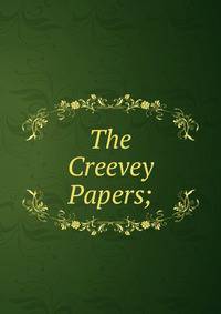 The Creevey Papers;